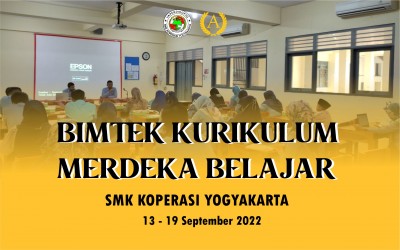 Bimbingan Teknis (Bimtek) Implementasi Kurikulum Merdeka (IKM)   SMK Koperasi Yogyakarta